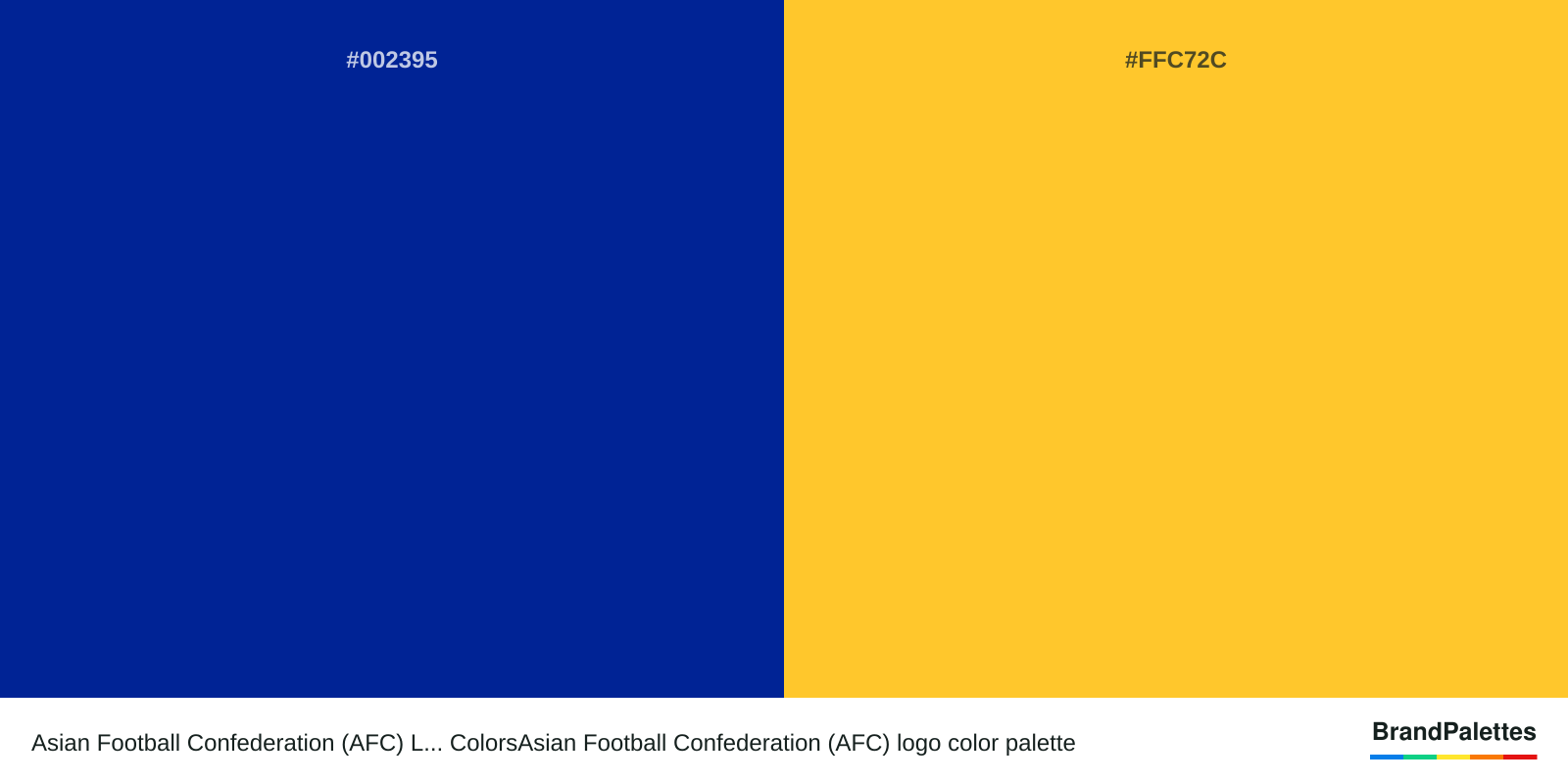 Asian Football Confederation (AFC) L... ColorsAsian Football Confederation (AFC) color palette with Imperial Blue #002395, Sunglow #FFC72C