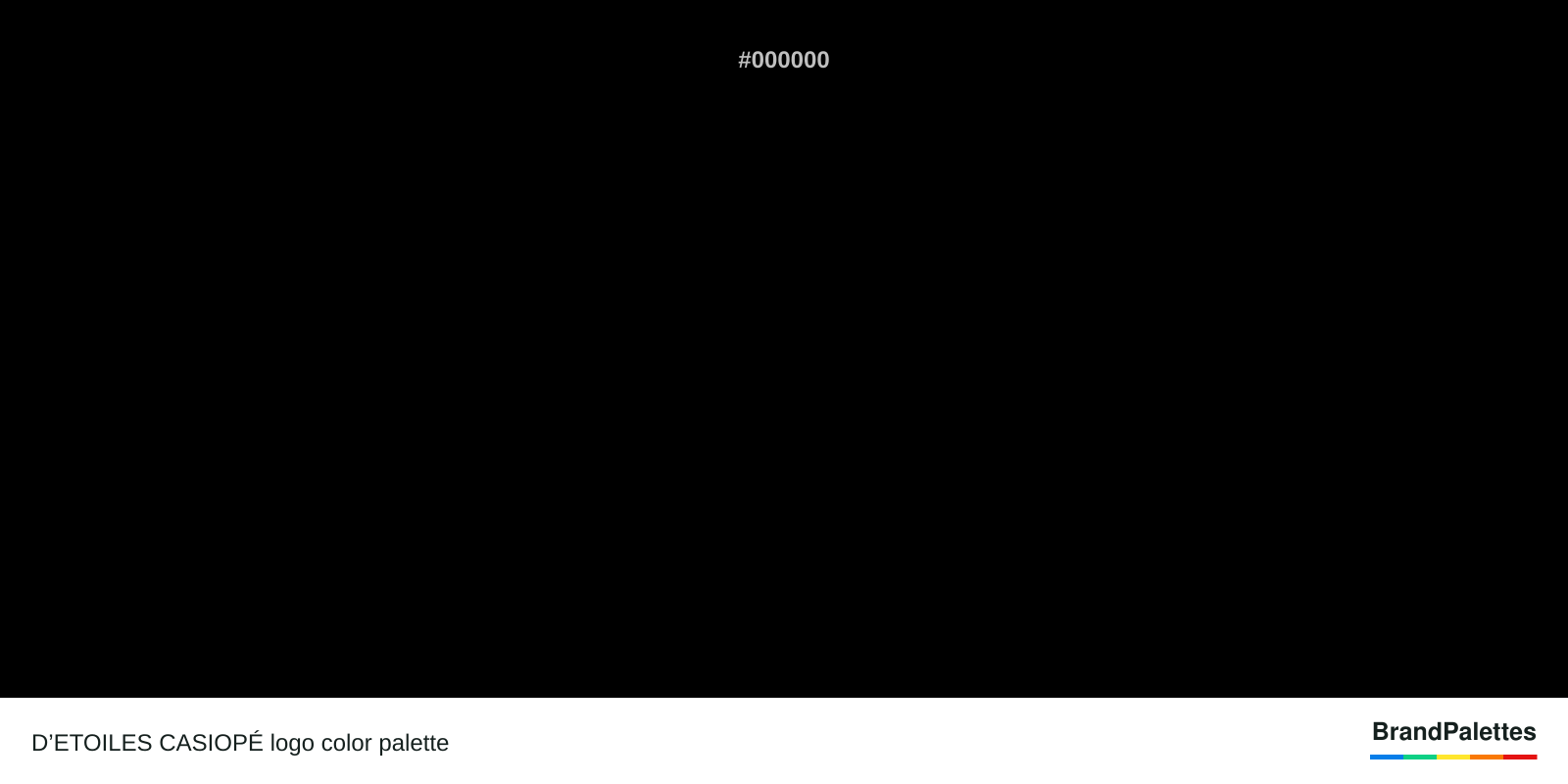 D’ETOILES CASIOPÉ color palette with Black #000000