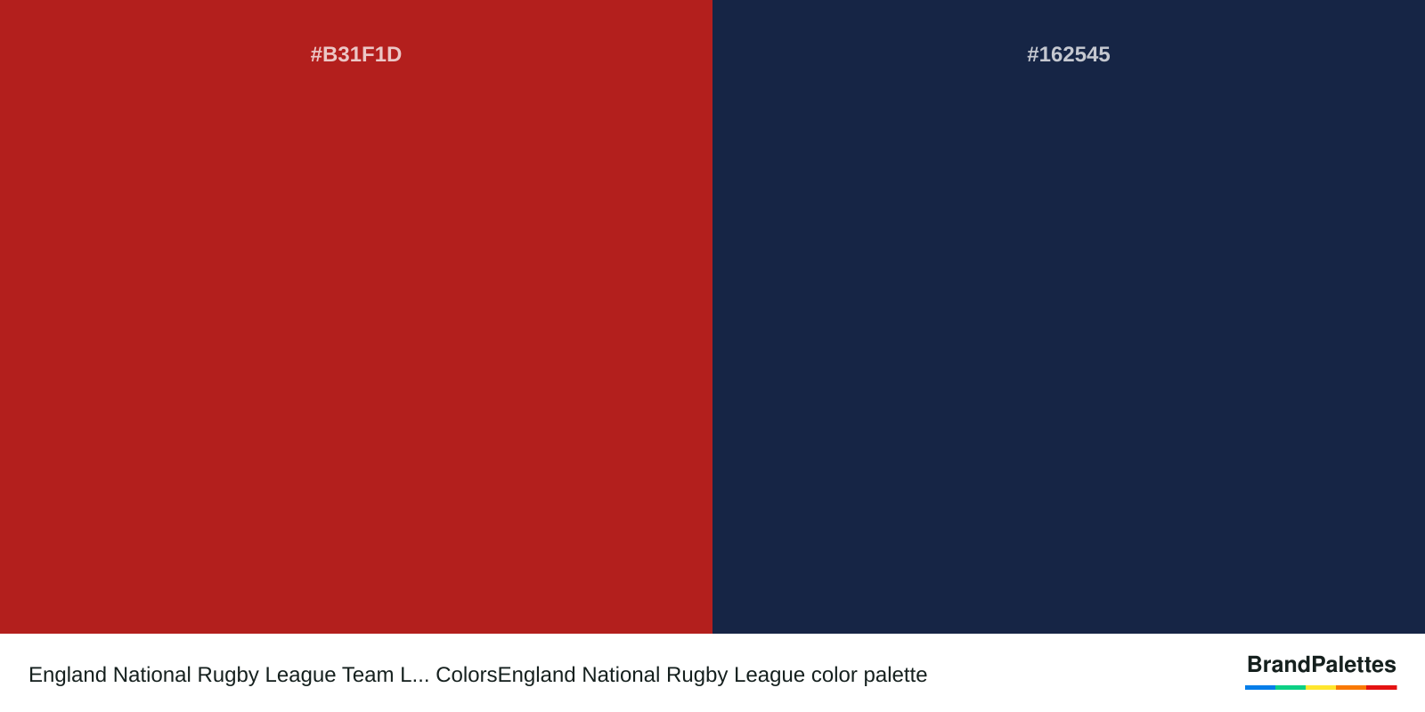 England National Rugby League Team L... ColorsEngland National Rugby League color palette with Carnelian #B31F1D, Yankees Blue #162545