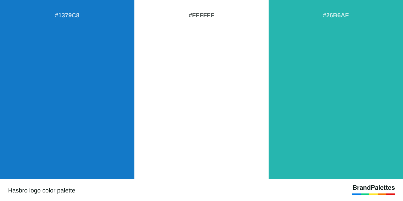 Hasbro color palette with Blue #1379C8, White #FFFFFF, Teal #26B6AF