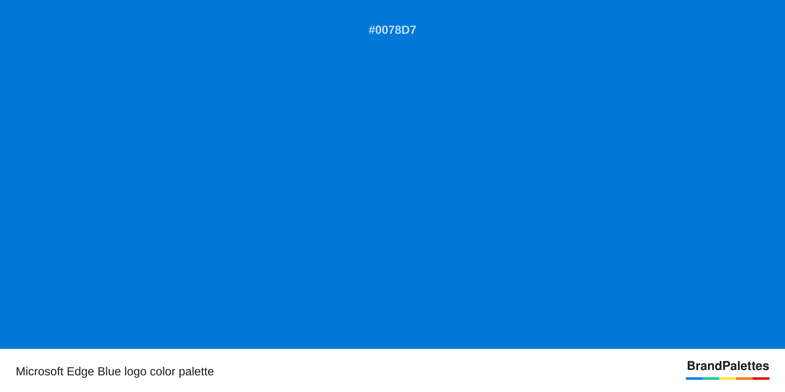 Microsoft Edge Blue color palette with True Blue #0078D7
