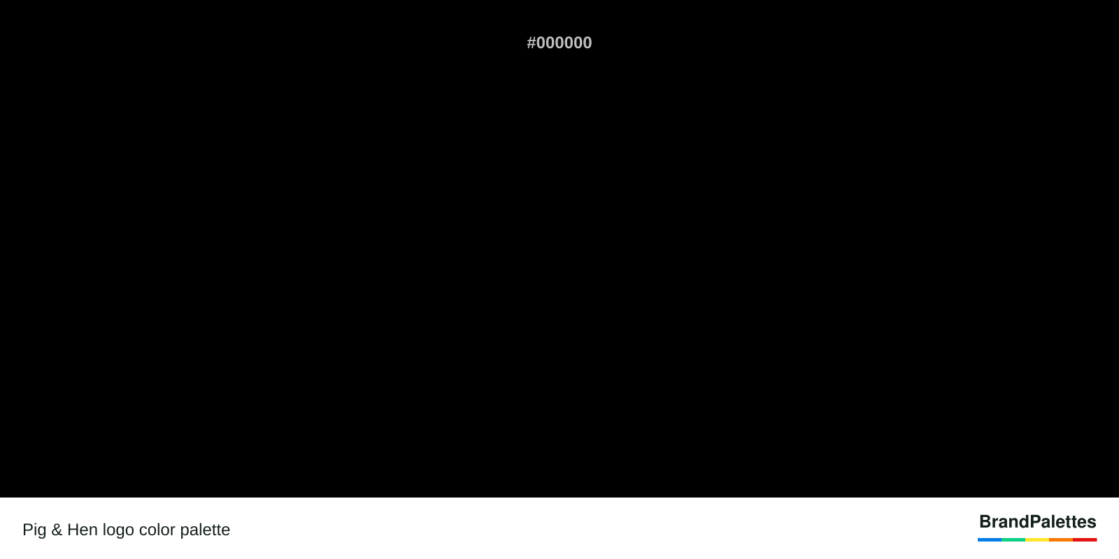 Pig & Hen color palette with Black #000000