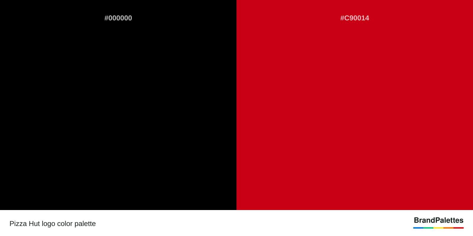 Pizza Hut color palette with Black #000000, Red #C90014