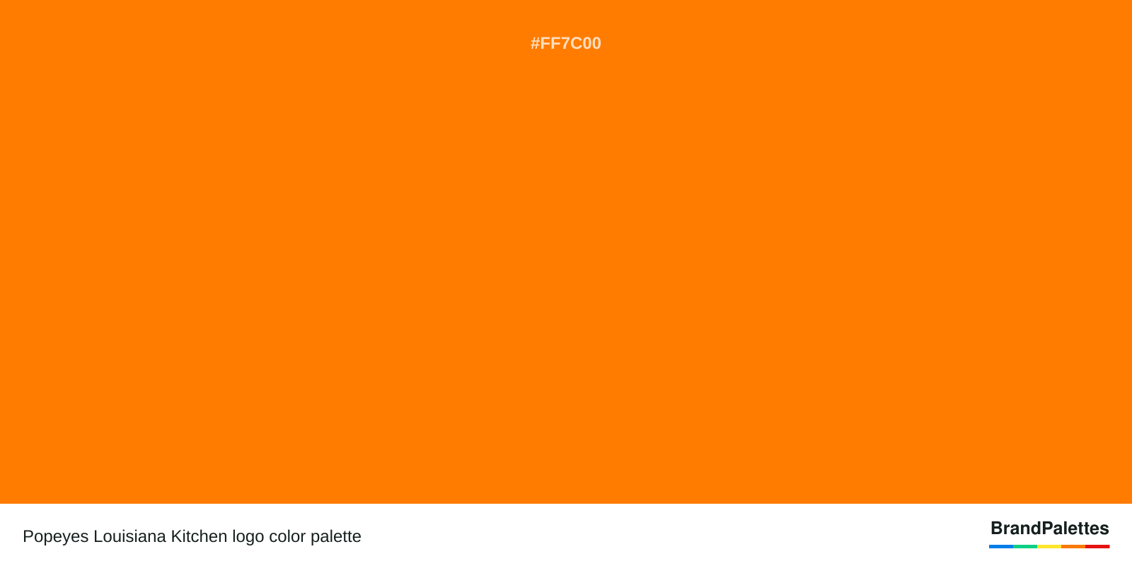 Popeyes Louisiana Kitchen color palette with Orange #FF7C00