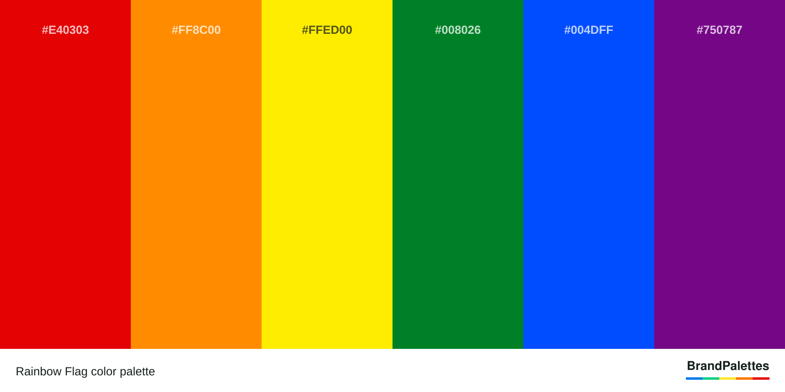 Rainbow Flag color palette with Red #E40303, Orange #FF8C00, Yellow #FFED00, Green #008026, Indigo #004DFF, Violet #750787