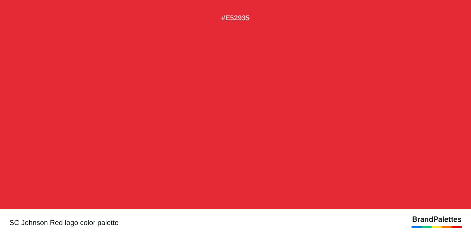 SC Johnson Red color palette with Alizarin Crimson #E52935